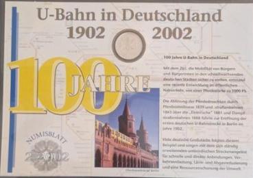 Numisblatt 02/2002 mit Gedenkmünze 10 EUR U-Bahn in Deutschland 925er Silber