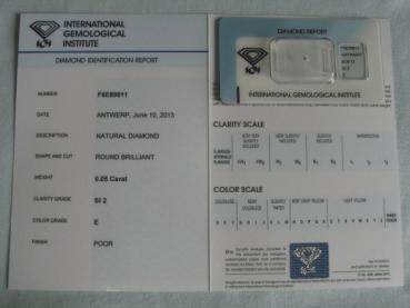 Preview: Diamant im Brillantschliff 0.05 ct / SI2 / E / Poor / mit IGI Report