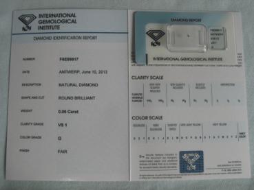 Preview: Diamant im Brillantschliff 0.06 ct / VS1 / G / Fair / mit IGI Report