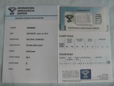Preview: Diamant im Brillantschliff 0.06 ct / VS1 / G / Fair / mit IGI Report
