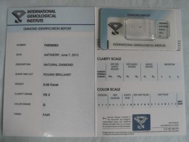 Preview: Diamant im Brillantschliff 0.05 ct / VS2 / G / Fair / mit IGI Report