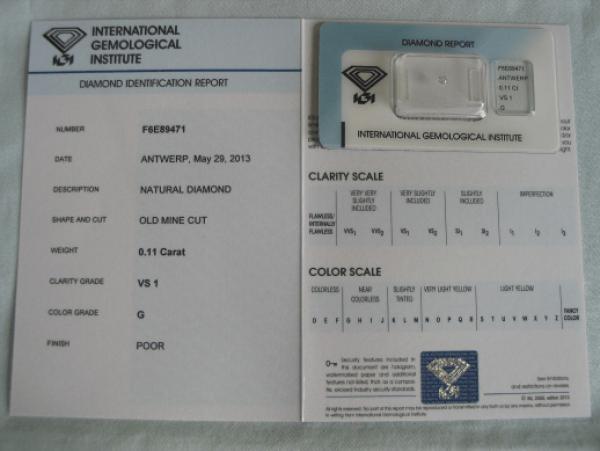 Diamant im Old Mine Cut 0.11 ct / VS1 / G / Poor / mit IGI Report