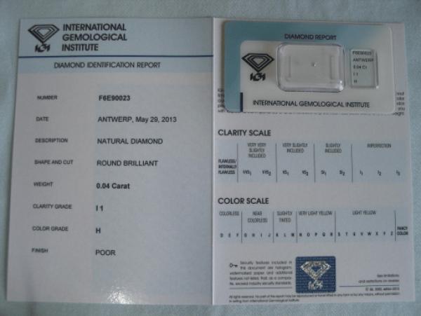Diamant im Brillantschliff 0.04 ct / I1 / H / Poor / mit IGI Report